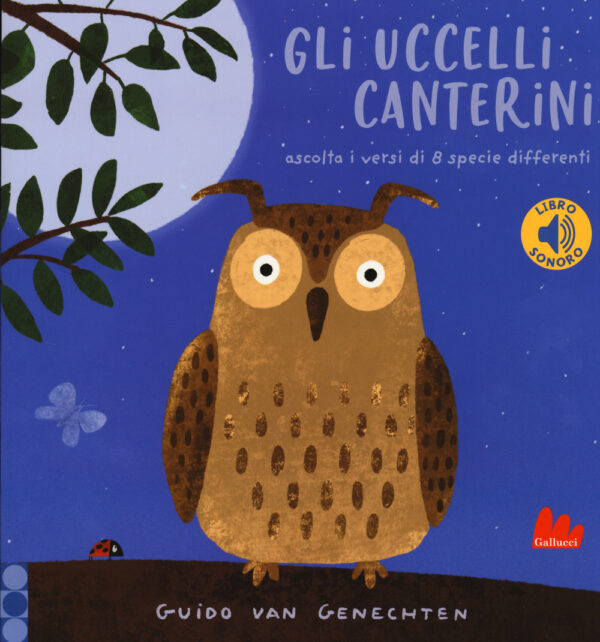 Libro uccelli canterini. Libro sonoro di Guido Van Genechten - ean 9788893488532 - Gallucci