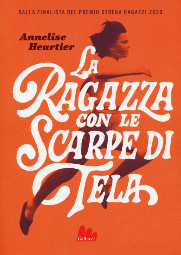 Libro ragazza con le scarpe di tela di Annelise Heurtier - ean 9788893489355 - Gallucci