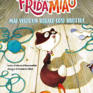 Libro Mai visto un regalo così brutto! Ciao