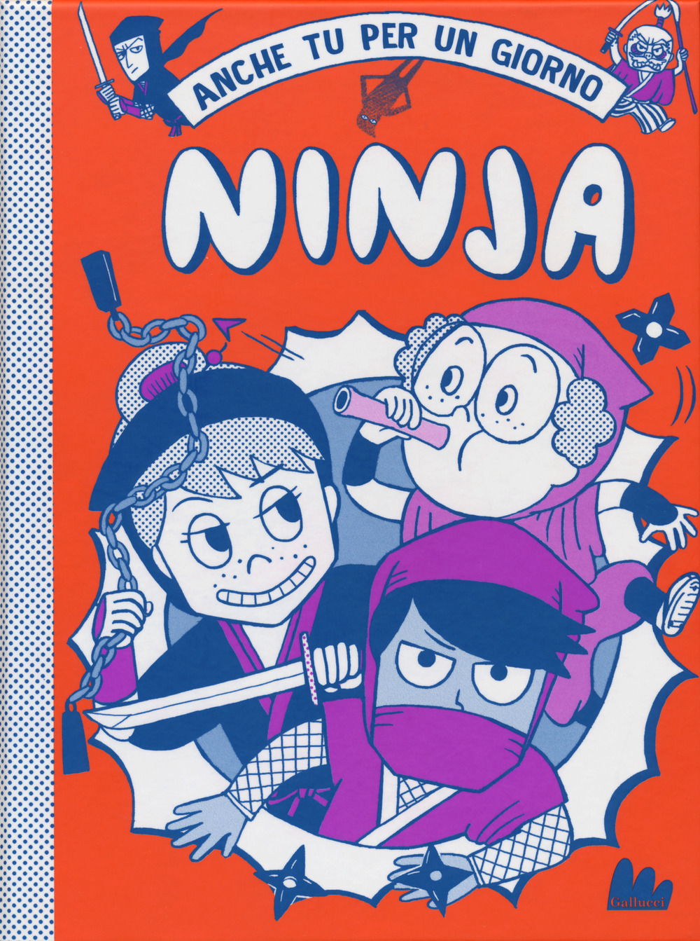 Libro Ninja. Anche tu per un giorno di Bruno Vincent - ean 9788893489430 - Gallucci