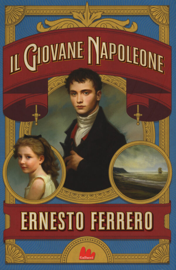 Libro giovane Napoleone di Ernesto Ferrero - ean 9788893489454 - Gallucci