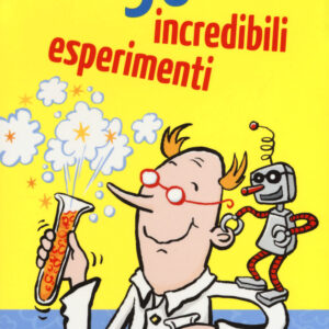 Libro 50 incredibili esperimenti. Carte di  - ean 9788893670494 - Magazzini Salani