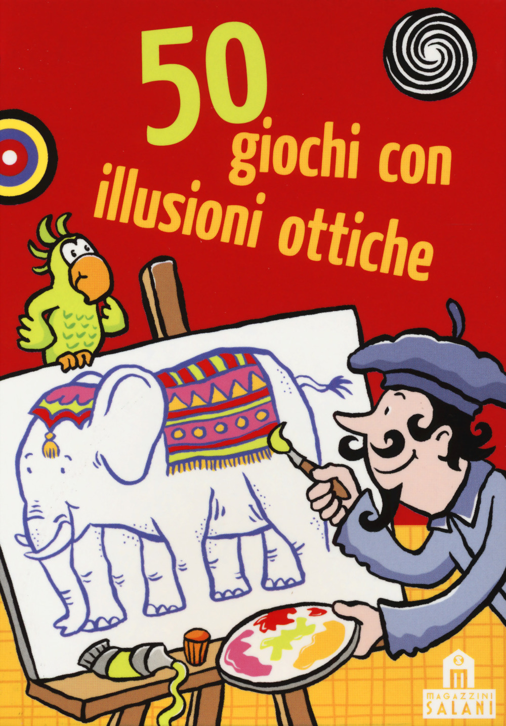 Libro 50 giochi con illusioni ottiche. Carte di Elke Vogel; Charlotte Wagner - ean 9788893670500 - Magazzini Salani