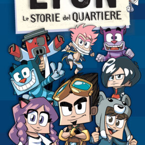 Libro storie del quartiere di Lyon - ean 9788893679558 - Magazzini Salani