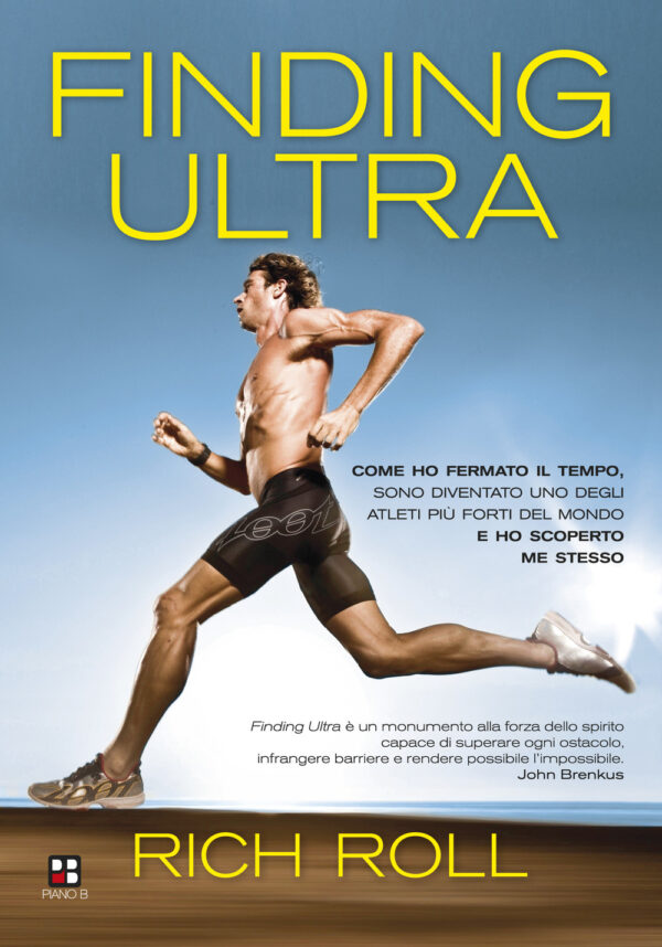 Libro Finding ultra. Come ho fermato il tempo