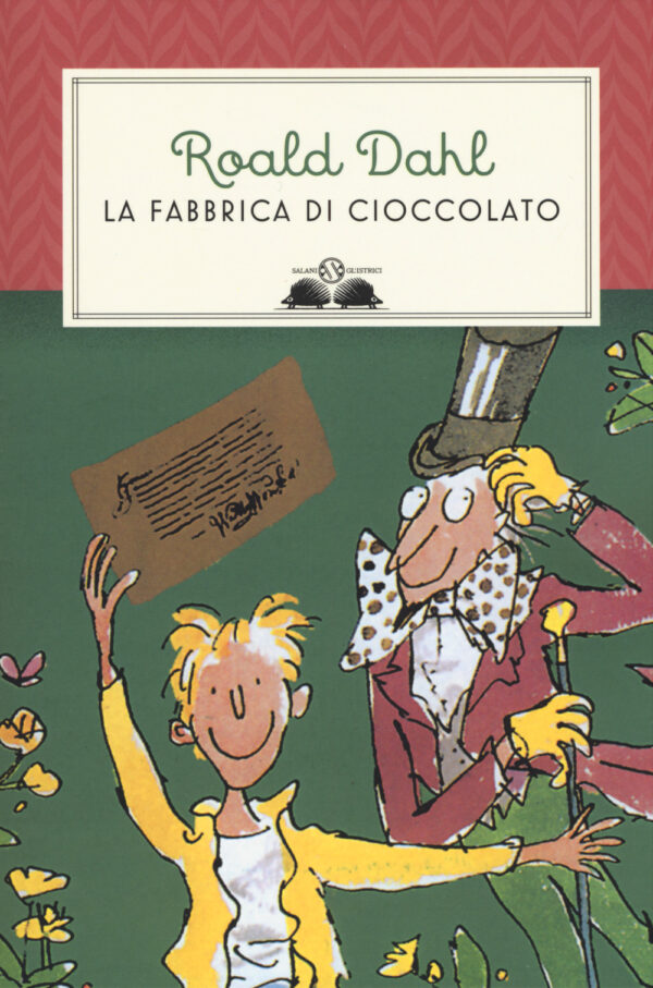 Libro fabbrica di cioccolato di Roald Dahl - ean 9788893810777 - Salani