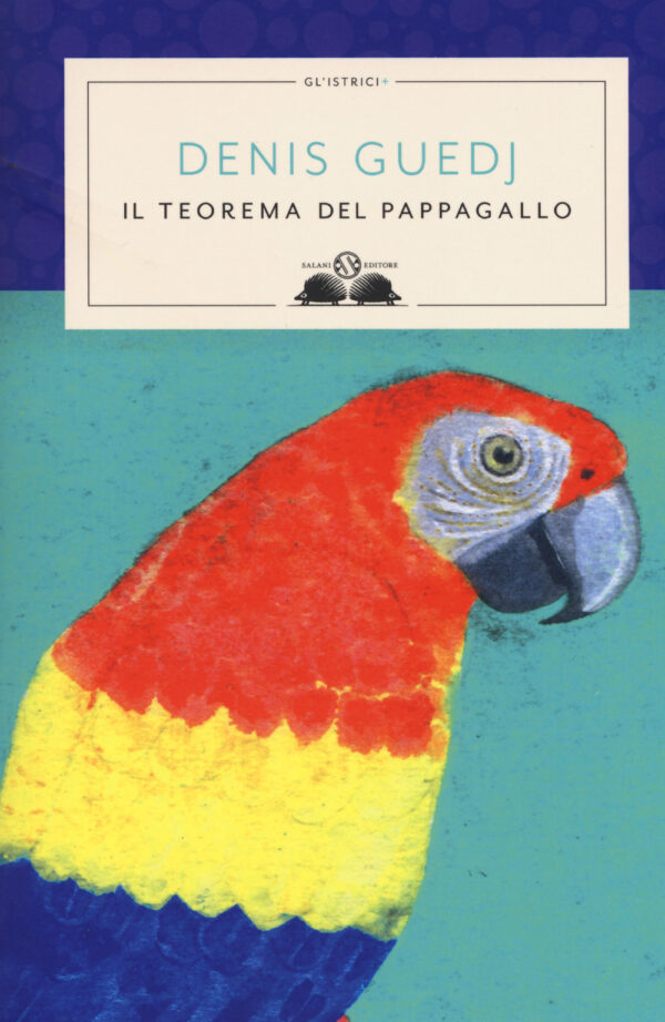 Libro teorema del pappagallo di Denis Guedj - ean 9788893814270 - Salani