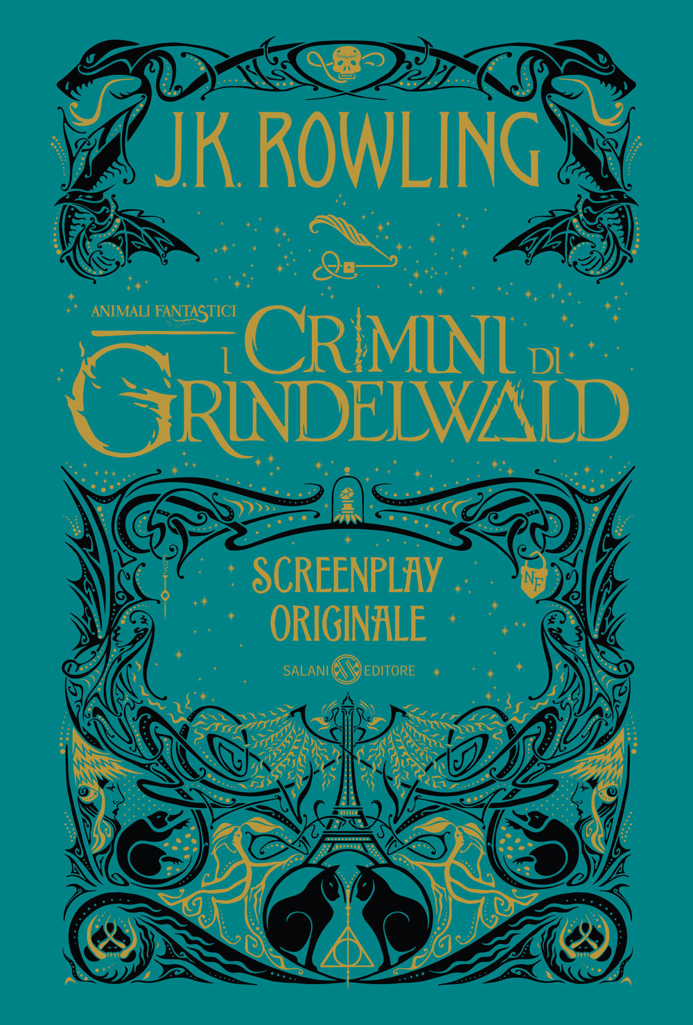 Libro Animali fantastici. I crimini di Grindelwald. Screenplay originale di J. K. Rowling - ean 9788893817110 - Salani