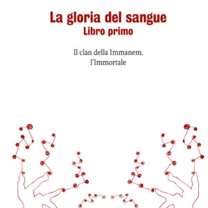Libro gloria del sangue. Il clan della Immanem