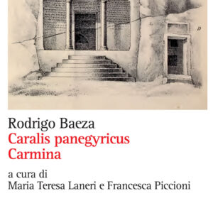 Libro Caralys panegyricus-Carmina di Rodrigo Baeza - ean 9788893860543 - CUEC Editrice