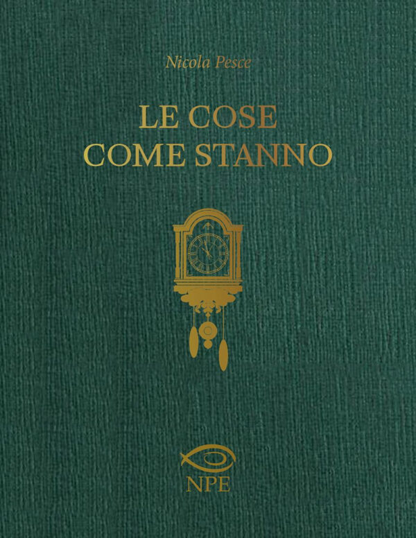 Libro cose come stanno di Nicola Pesce - ean 9788894818864 - Edizioni NPE