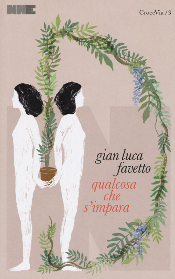 Libro Qualcosa che s'impara di Gian Luca Favetto - ean 9788894938111 - NN Editore