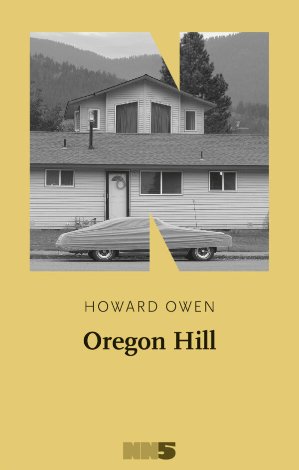 Libro Oregon Hill di Howard Owen - ean 9788894938760 - NN Editore