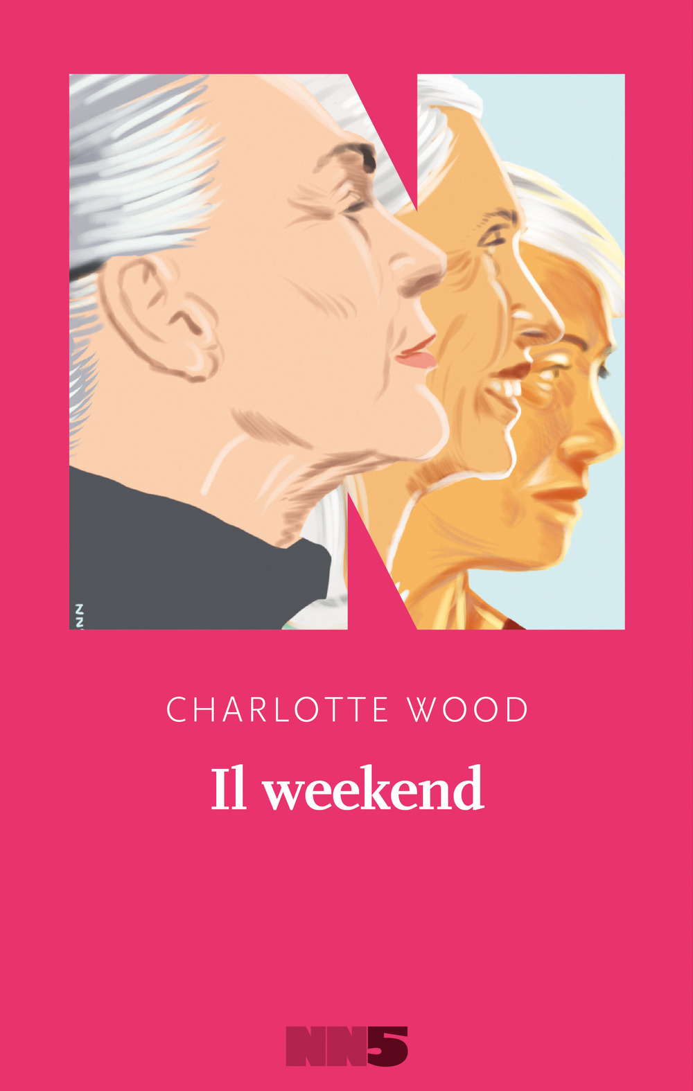 Libro weekend di Charlotte Wood - ean 9788894938814 - NN Editore