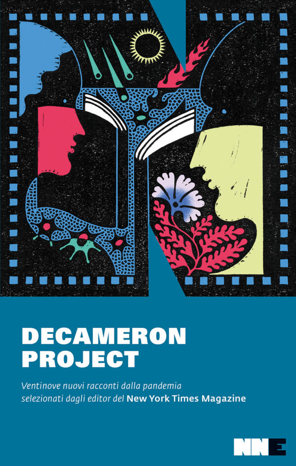 Libro Decameron project. Ventinove nuovi racconti della pandemia selezionati dagli editor del New York Times di  - ean 9788894938937 - NN Editore
