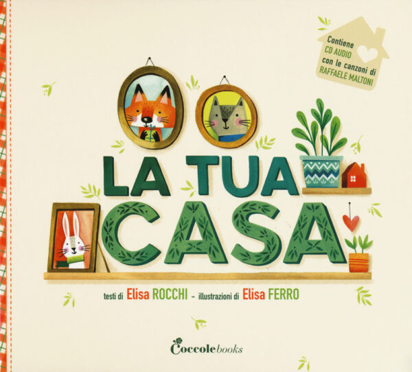 Libro tua casa di Elisa Rocchi - ean 9788894970036 - Coccole Books