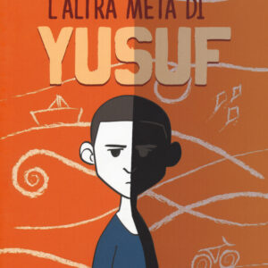 Libro altra meta di Yusuf di Fabio Truzzolillo - ean 9788894970043 - Coccole Books