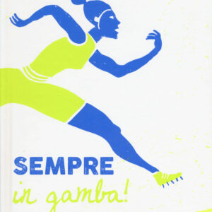 Libro Sempre in gamba! Agenda sentimentale di Antonio Ferrara; Daniela Valente - ean 9788894970074 - Coccole Books