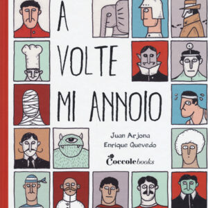Libro A volte mi annoio di Juan Arjona - ean 9788894970081 - Coccole Books