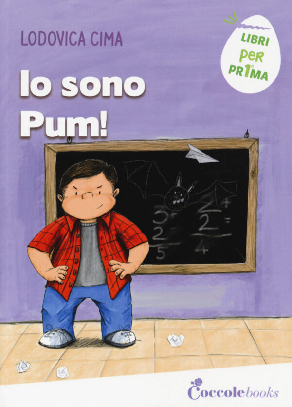 Libro Io sono Pum! di Lodovica Cima - ean 9788894970128 - Coccole Books