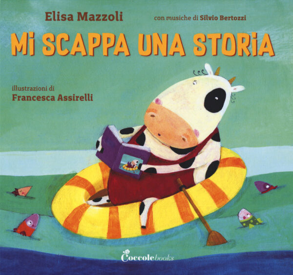 Libro Mi scappa una storia di Elisa Mazzoli - ean 9788894970326 - Coccole Books