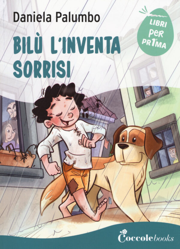Libro Bilù l'inventa sorrisi di Daniela Palumbo - ean 9788894970388 - Coccole Books