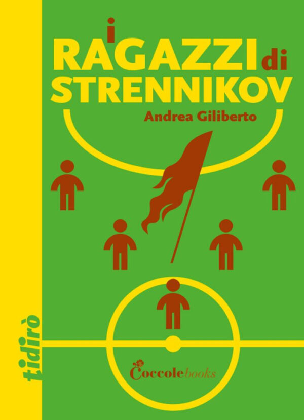 Libro ragazzi di Strennikov di Andrea Giliberto - ean 9788894970661 - Coccole Books
