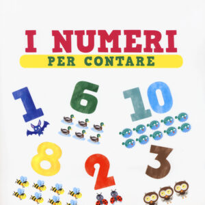 Libro numeri per contare di Silvia Colombo - ean 9788894970937 - Coccole Books