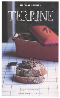 Libro Terrine di Stéphane Reynaud - ean 9788895092096 - Guido Tommasi Editore-Datanova