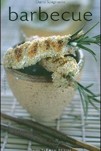 Libro Barbecue di Dario Spagnuolo; Sabrina Scicchitano - ean 9788895092225 - Guido Tommasi Editore-Datanova