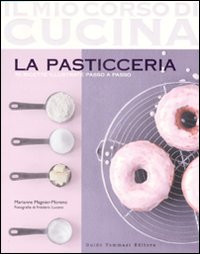 Libro pasticceria di Marianne Magnier-Moreno - ean 9788895092614 - Guido Tommasi Editore-Datanova