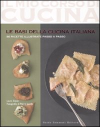 Libro basi della cucina italiana di Laura Zavan - ean 9788895092775 - Guido Tommasi Editore-Datanova