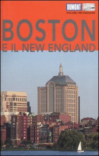 Libro Boston e il New England di Ole Helmhausen - ean 9788895093086 - Dumont