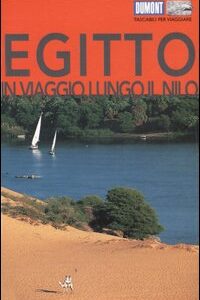 Libro Egitto. In viaggio lungo il Nilo di Hans-Günter Semsek - ean 9788895093161 - Dumont