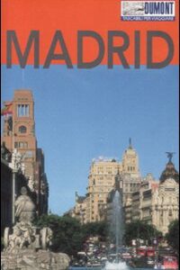 Libro Madrid di Maria Anna Hälker; Manuel G. Blázquez - ean 9788895093284 - Dumont