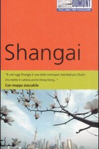 Libro Shangai di Oliver Fülling - ean 9788895093567 - Dumont
