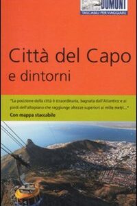 Libro Città del Capo e dintorni. Con mappa di Dieter Losskarn - ean 9788895093611 - Dumont