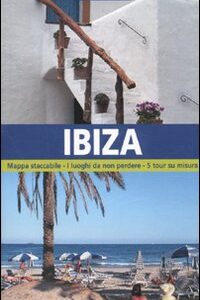 Libro Ibiza. Con mappa di Jean-Claude Kuner; Patrick Krause - ean 9788895093697 - Dumont
