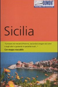 Libro Sicilia. Con mappa di Caterina Mesina - ean 9788895093727 - Dumont