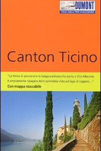 Libro Canton Ticino. Con mappa di Barbara Schaefer - ean 9788895093802 - Dumont