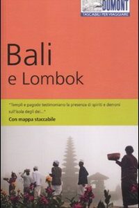 Libro Bali e Lombok. Con carta estraibile di Roland Dusik - ean 9788895093857 - Dumont