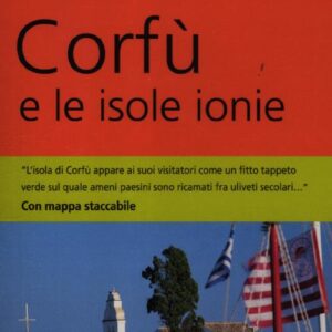 Libro Corfù e le isole Ionie di Klaus Bötig - ean 9788895093888 - Dumont