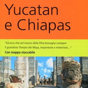 Libro Yucatan e Chiapas di Hans-Joachim Aubert - ean 9788895093895 - Dumont