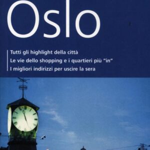 Libro Oslo e dintorni di Michael Möbius; Annette Ster - ean 9788895093901 - Dumont