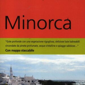 Libro Minorca. Con carta di Angelika König - ean 9788895093963 - Dumont