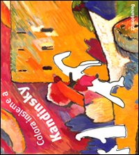 Libro Colora insieme a Kandinsky di  - ean 9788895185163 - 22 Publishing