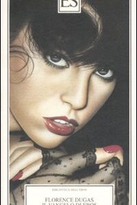 Libro vangelo di Eros di Florence Dugas - ean 9788895249346 - ES