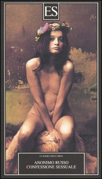 Libro Confessione sessuale di Anonimo russo - ean 9788895249445 - ES