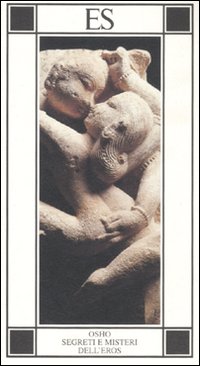 Libro Segreti e misteri dell'eros di Osho - ean 9788895249681 - ES
