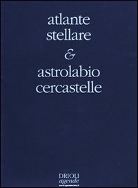Libro Atlante stellare. Con astrolabio cercastelle di  - ean 9788895383484 - New Press